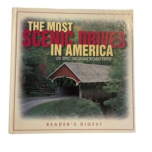The Most Scenic Drives in America 120 Road Trips Reader’s Digest Hardcover Book